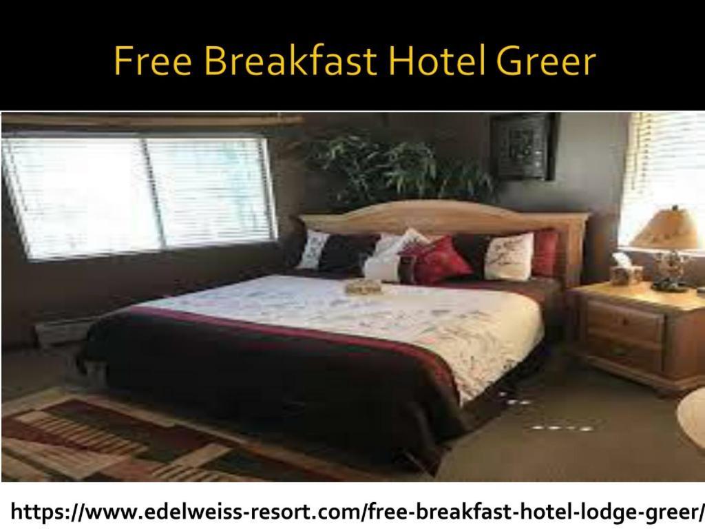 Edelweiss Resort Greer Экстерьер фото